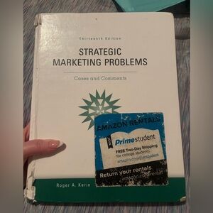 Strategic Marketing Principles Thirteenth Edition Case and Comments Pearson